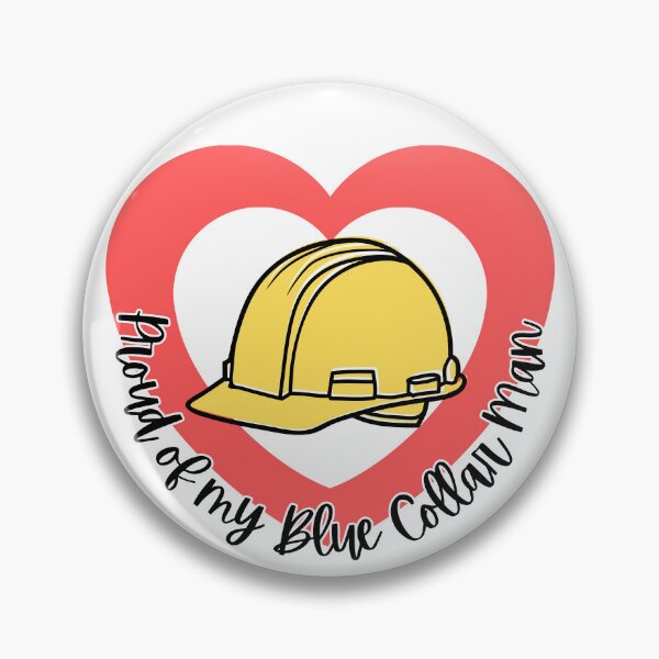 Item preview, Proud of my Blue Collar Man l Red Heart designed and sold by GabbyC03.