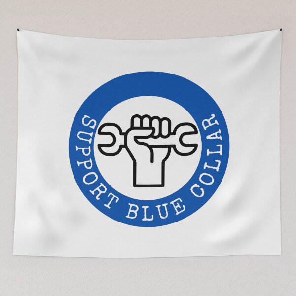 Item preview, Support Blue Collar l Blue designed and sold by GabbyC03.