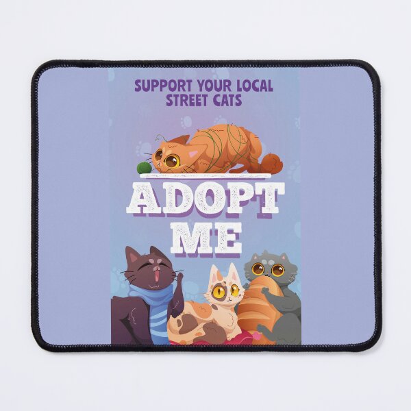 ADOPT ME, SUPPORT YOUR LOCAL CATS Poster for Sale by jingo08