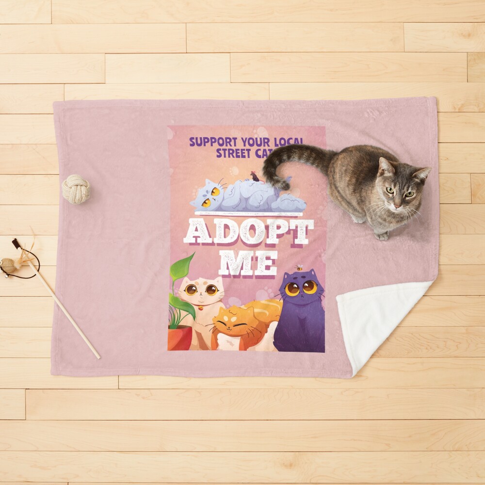 ADOPT ME, SUPPORT YOUR LOCAL CATS Poster for Sale by jingo08