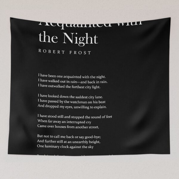 Item preview, Acquainted With The Night - Robert Frost Poem - Literature - Typography Print 2 designed and sold by Studio Grafiikka.