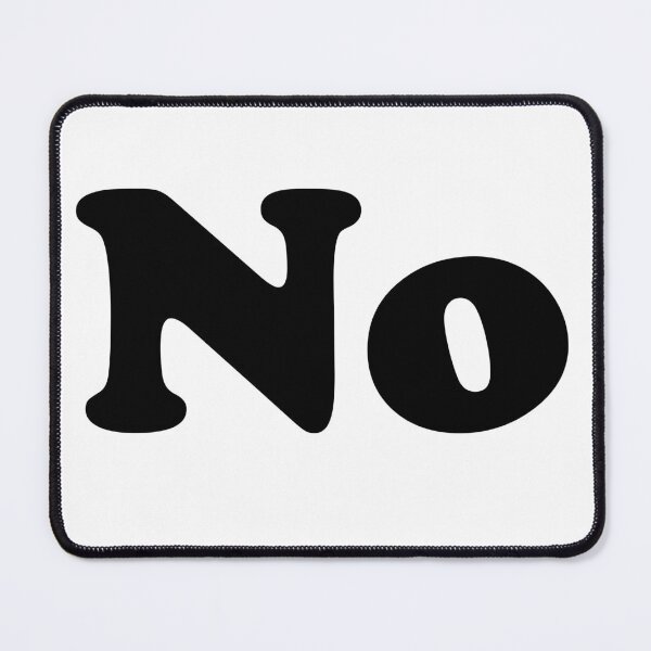Item preview, Simple black 'No' on a white background designed and sold by icejester.