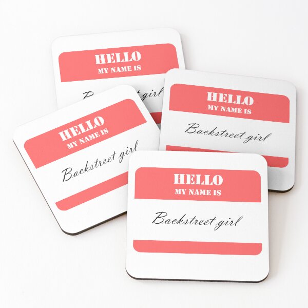Item preview, Hello My Name Is Backstreet Girl designed and sold by ChomechaiWei.