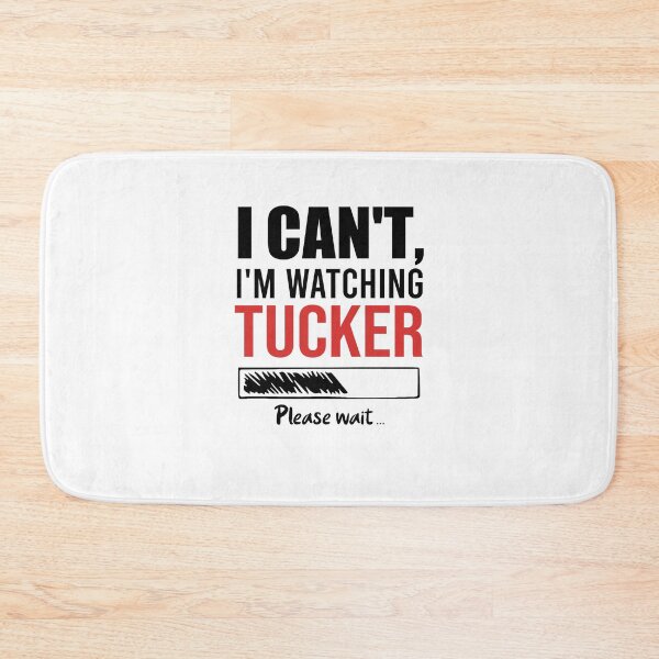 Item preview, i cant , im waiching tucker carlson designed and sold by ChomechaiWei.