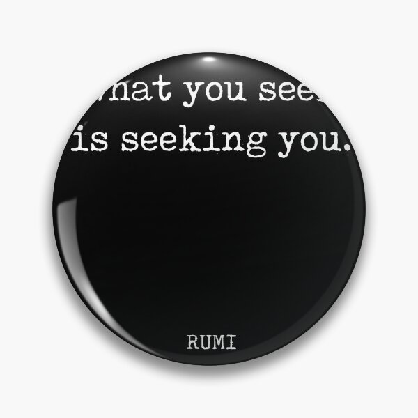Item preview, Rumi Quote 02 - What you seek is seeking you - Typewriter Print - Black designed and sold by Studio Grafiikka.