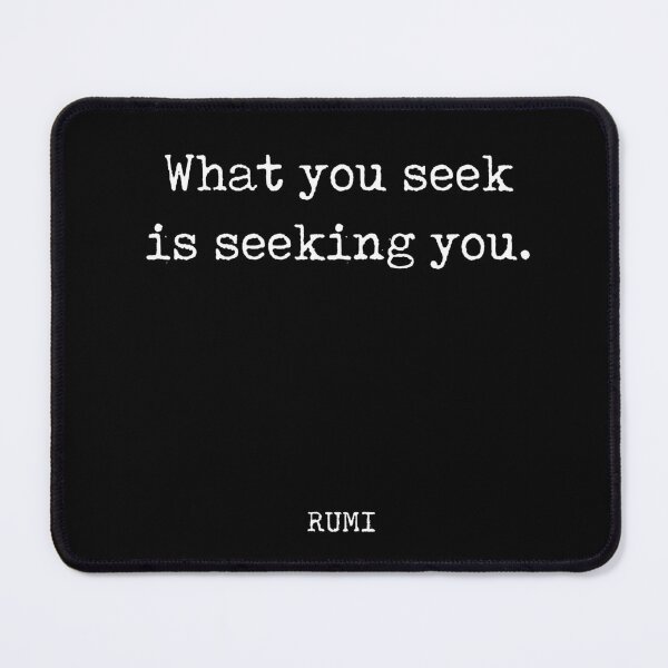 Item preview, Rumi Quote 02 - What you seek is seeking you - Typewriter Print - Black designed and sold by Studio Grafiikka.