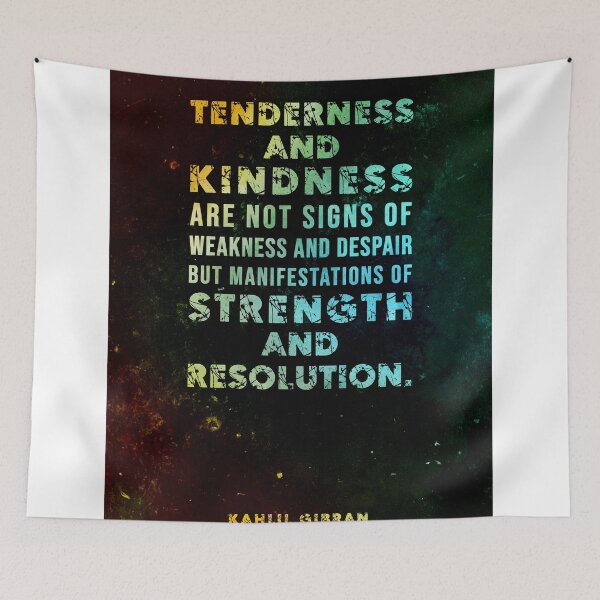 Item preview, Tenderness and Kindness - Kahlil Gibran Quote - Typographic Print 03 designed and sold by Studio Grafiikka.