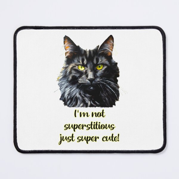 Item preview, I am not superstitious, just super cute! designed and sold by OCNau.