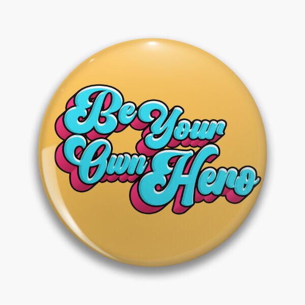 Item preview, Be Your Own Hero designed and sold by CraftyArk.