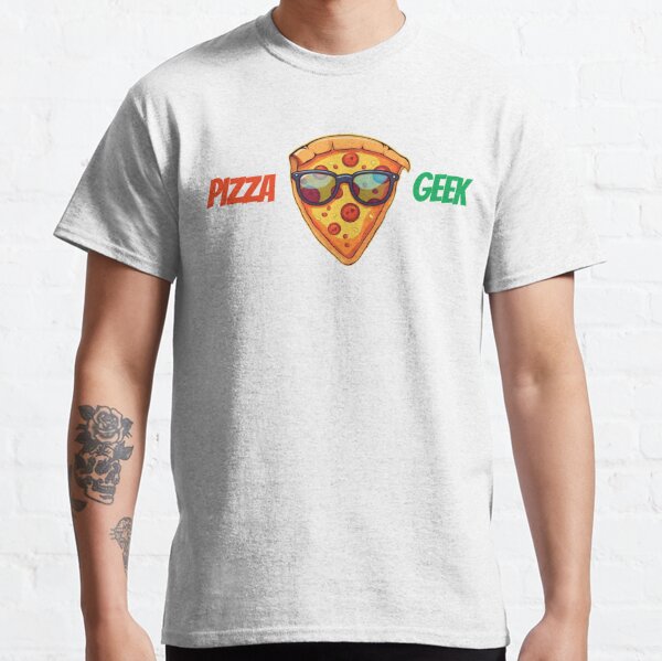 The Power of Pizza  Funny, cute & nerdy t-shirts