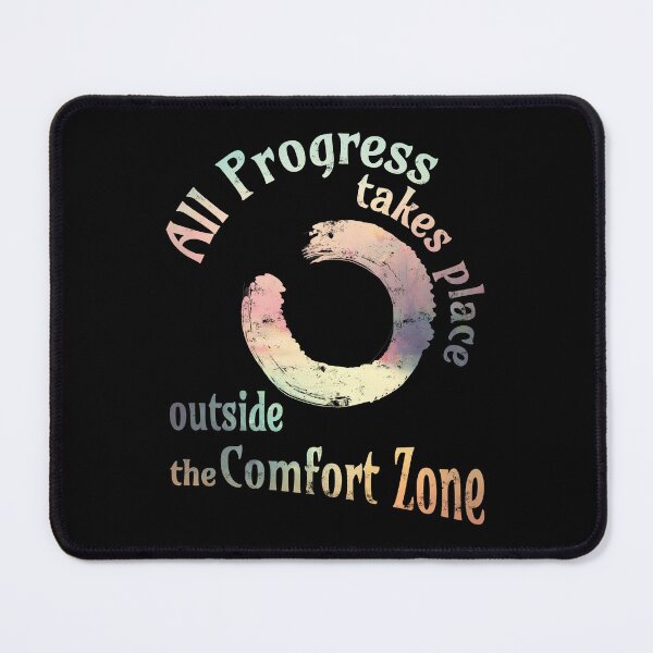 Item preview, Todo progreso tiene lugar fuera de la zona de confort - Enso designed and sold by Line2Rhyme.