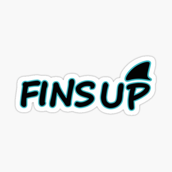 Fins up Sticker