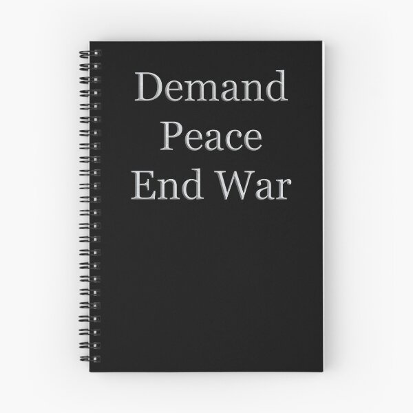 Item preview, Demand Peace End War (White Marble Text) designed and sold by Swabcraft.