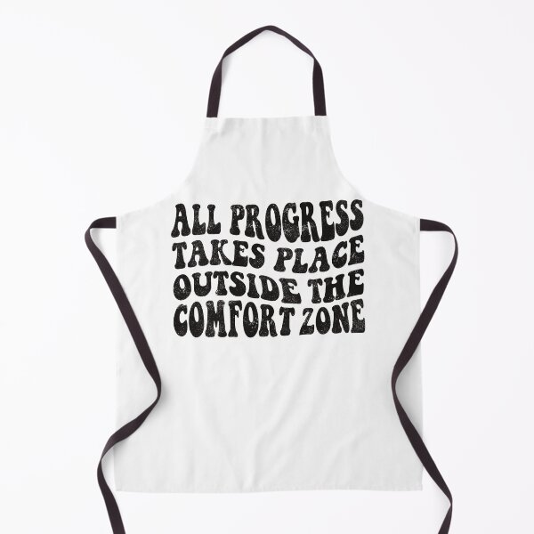Item preview, All progress takes place outside the comfort zone designed and sold by Line2Rhyme.