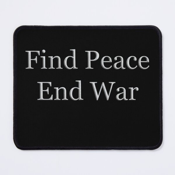 Item preview, Find Peace End War (White Marble Text) designed and sold by Swabcraft.