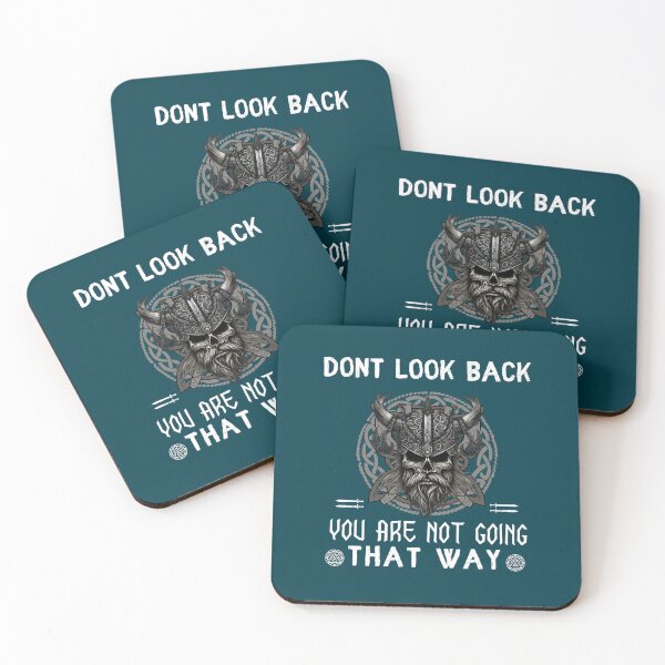 Item preview, Don_t Look Back Viking Quote   designed and sold by wendyykinzer.