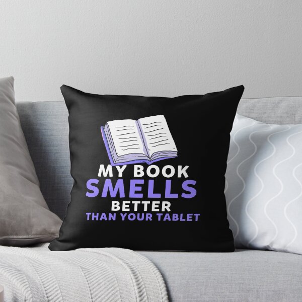 Item preview, My Book Smells Better Than Your Tablet Reading designed and sold by Pubi.
