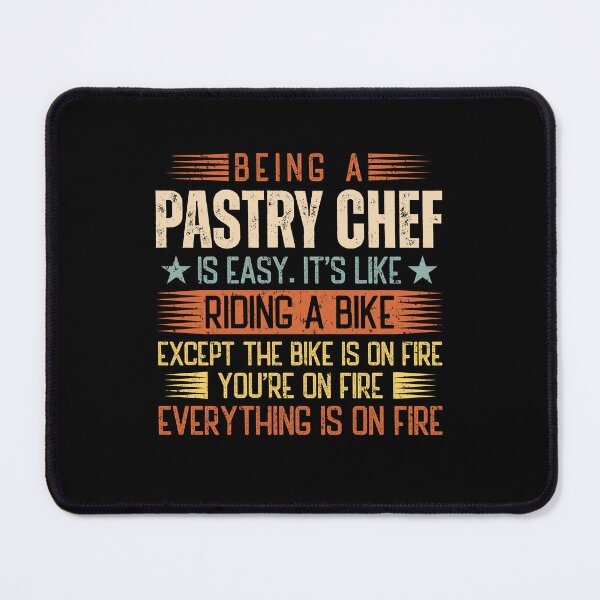 Item preview, Being A Pastry Chef Is Easy designed and sold by wittyshop.