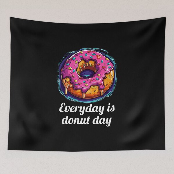 Item preview, Delicious Pink Glazed Donut - "Everyday is donut day" designed and sold by SADStyleDesigns.