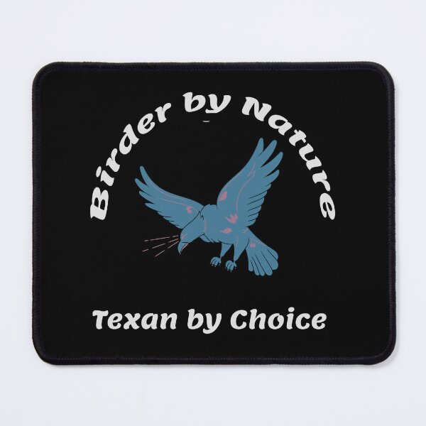 Item preview, Birder by Nature, Texan by Choice - Birds Watching designed and sold by Winter--Flowers.