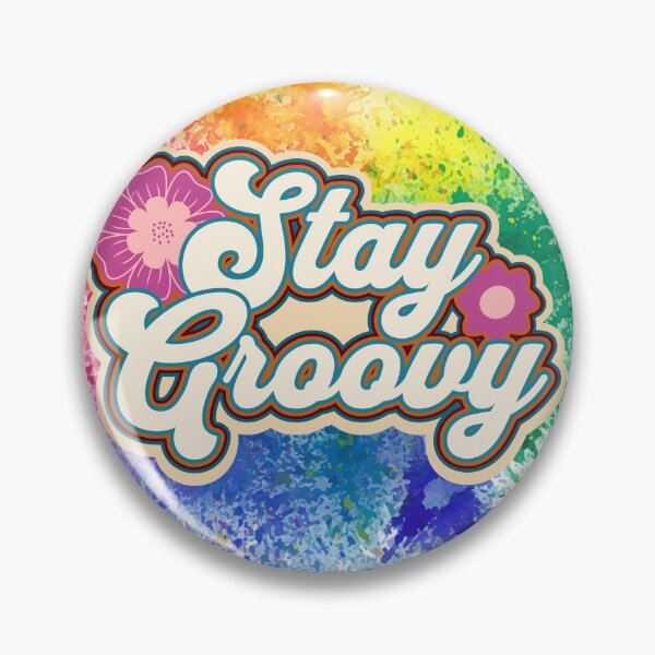 Item preview, Stay Groovy, Be Cool, Hippie, Retro designed and sold by desireedickens.