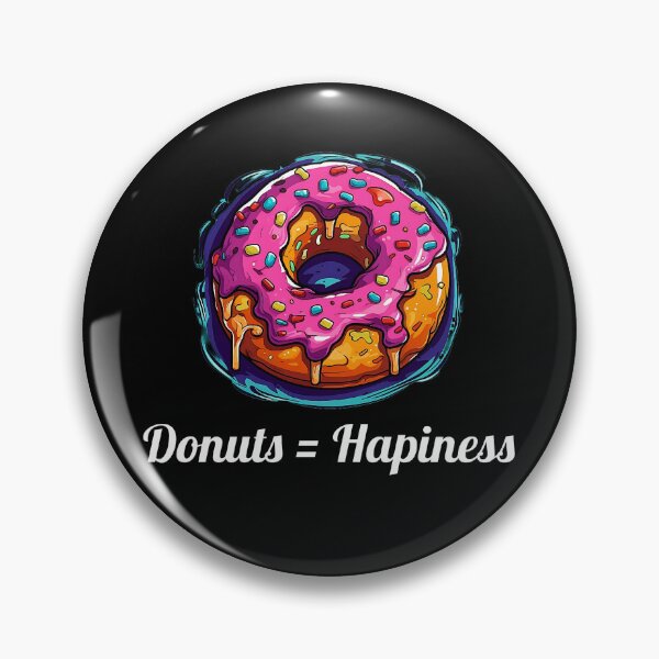 Item preview, Delicious Pink Glazed Donut - "Donuts = Happiness" designed and sold by SADStyleDesigns.