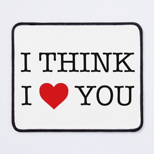 Item preview, I Think I Love You - I Think I Heart You designed and sold by AleksanderLamek.