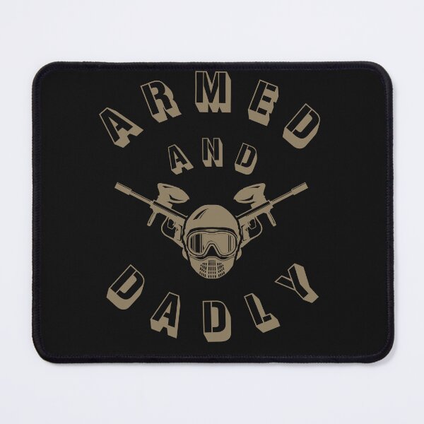 Item preview, Armed And Dadly designed and sold by HappyHarmony40.