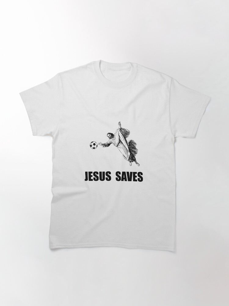 Thumbnail 3 of 7, Classic T-Shirt, Jesus Saves Soccer designed and sold by TheBestStore.