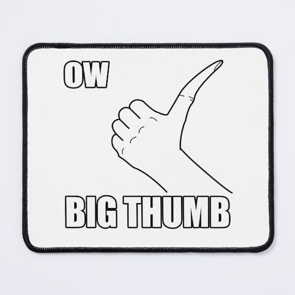 Item preview, Big Thumb designed and sold by Xaonaught.
