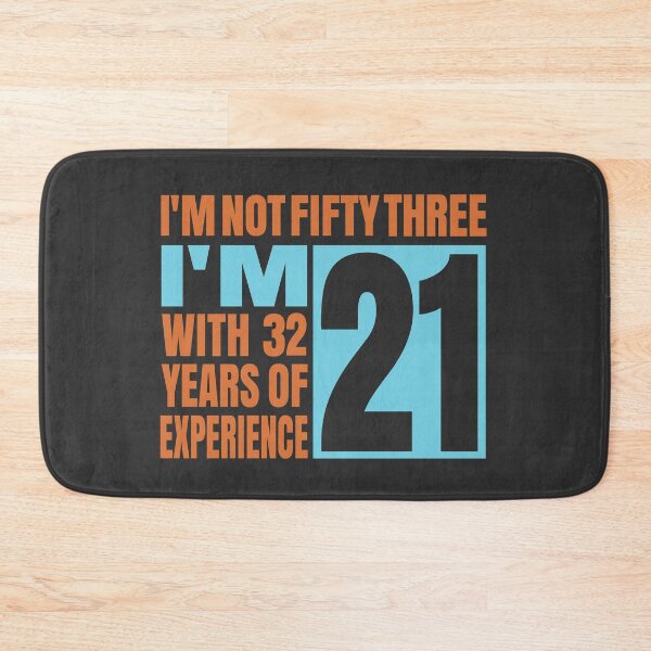 Item preview, Im not Fifty three designed and sold by giftfromheart.