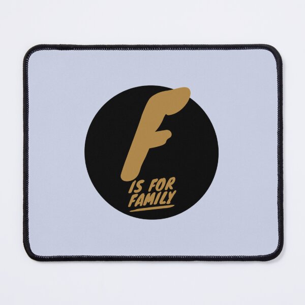 Item preview, F Is For Family designed and sold by EmryDecastro.