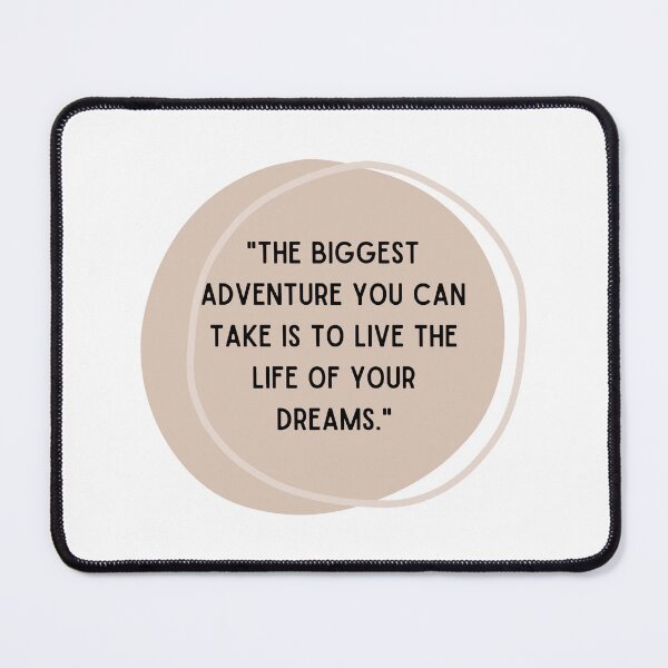 Item preview, The biggest adventure you can take is to live the life of your dreams. Quotes of life, simple and short with cute background designed and sold by diahsariw.
