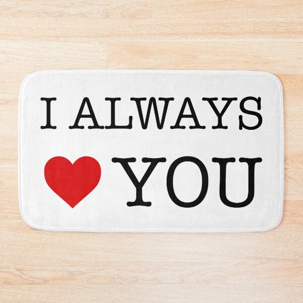 Item preview, I Always Love You - I Always Heart You designed and sold by AleksanderLamek.