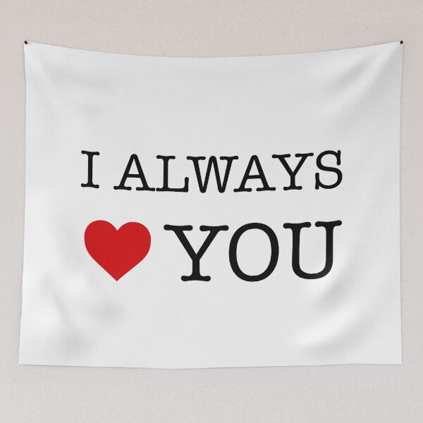 Item preview, I Always Love You - I Always Heart You designed and sold by AleksanderLamek.