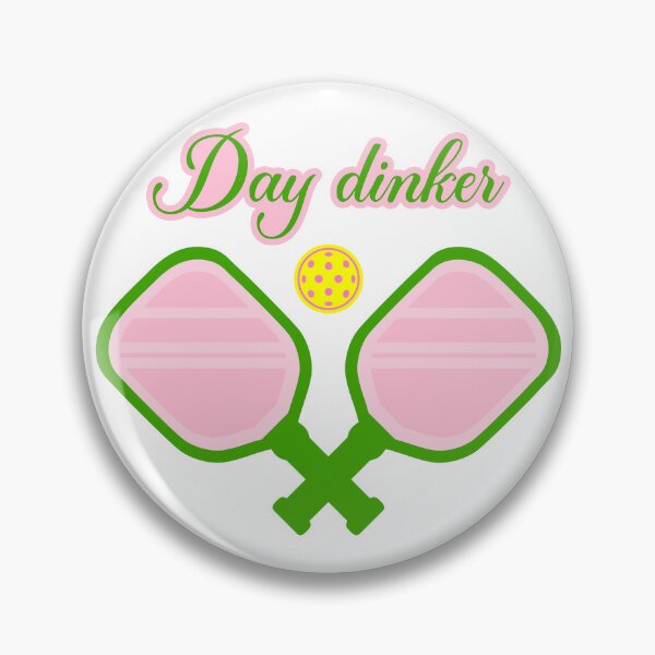 Item preview, Day DINKer - Funny PICKLEBALL player gift - DINK responsibly - pickleball paddle - I LOVE PICKLEBALL pink PREPPY designed and sold by originalsusie.