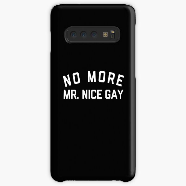 No More Mr. Nice Gay Tee Funny LGBT Pride Support Ally Gifts Samsung Galaxy Snap Case