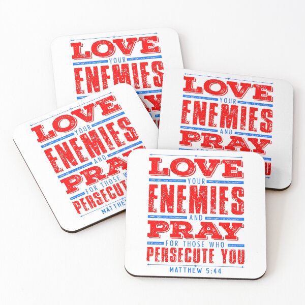 Item preview, Matthew 5:44 Love Your Enemies designed and sold by plushism.