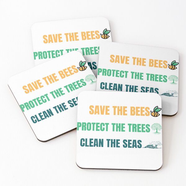 Item preview, save the bees protect the trees clean the ocean designed and sold by ArtShotss.