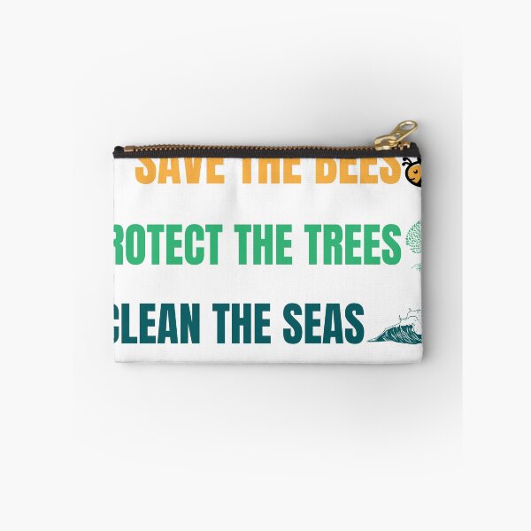 Item preview, save the bees protect the trees clean the ocean designed and sold by ArtShotss.