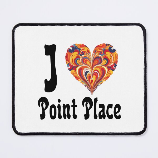Item preview, I love Point Place designed and sold by StruckByLight.