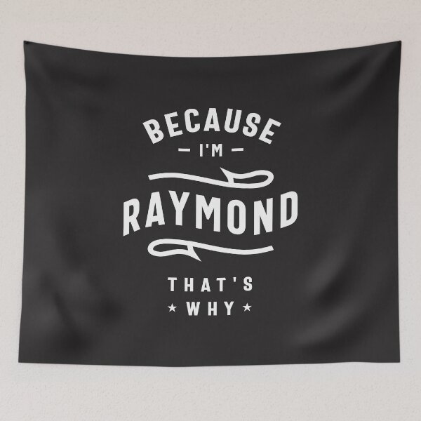Item preview, Raymond - Because That's Why designed and sold by cidolopez.
