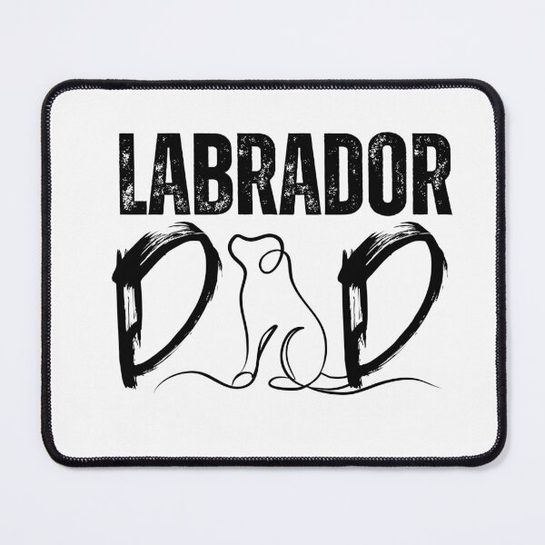 Item preview, Labrador dad designed and sold by DeluxBee.