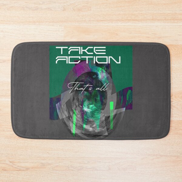Item preview, Take action: That's it. designed and sold by ROUGHSEA.