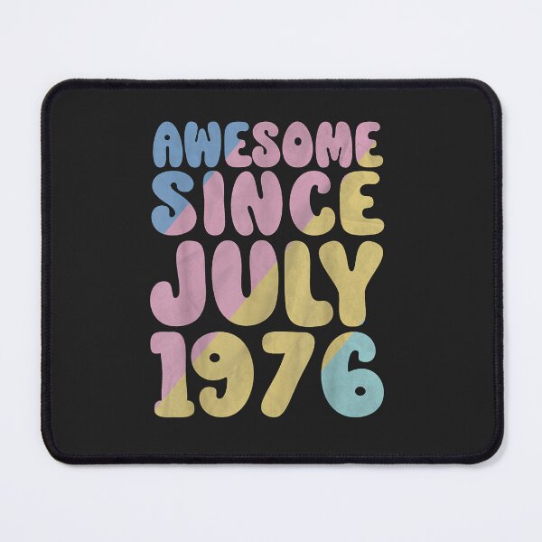 Item preview, 47th Birthday Awesome Since July 1976 Happy 47 Years Old designed and sold by Glitche-Shop.