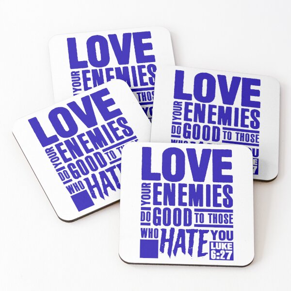 Item preview, Luke 6:27 Love Your Enemies designed and sold by plushism.