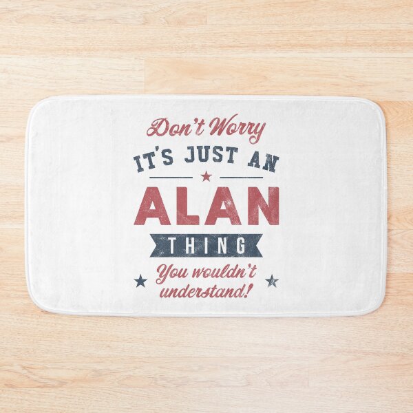 Item preview, It's an Alan thing designed and sold by PaulSDesign.
