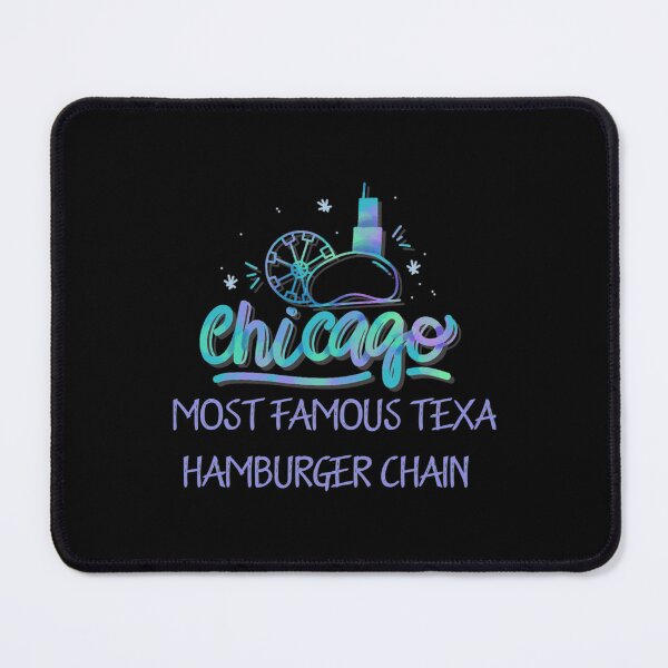 Item preview, chicagos most famous texas hamburger chain 97 designed and sold by KadinJast.