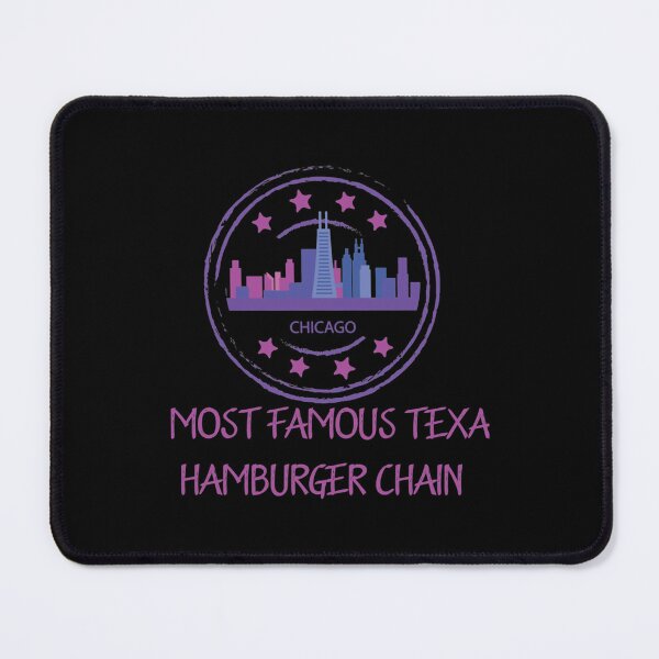 Item preview, chicagos most famous texas hamburger chain 125 designed and sold by KadinJast.