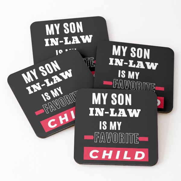 Item preview, Celebrate Family Love - My son-in-Law, My Favorite Child | Get Yours Now designed and sold by JOY STORE 45.